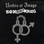 Umbra Et Imago : Sex Statt Krieg